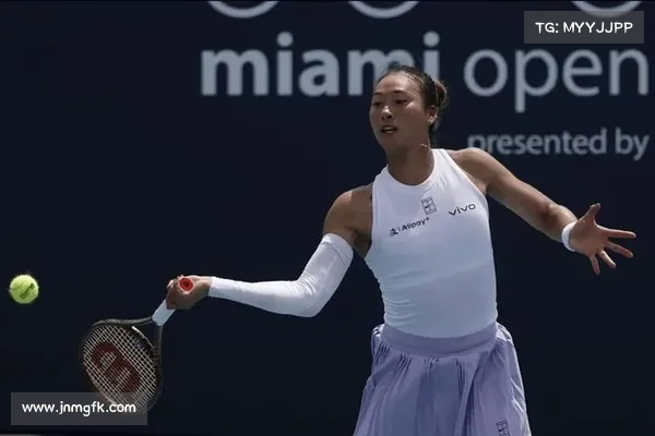郑钦文首进迈阿密八强 阳光双赛续写辉煌 将战世界第一萨巴伦卡